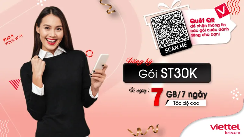 Hình ảnh chi tiết gói cước ST30K của Viettel với ưu đãi 7Gb data trong 7 ngày