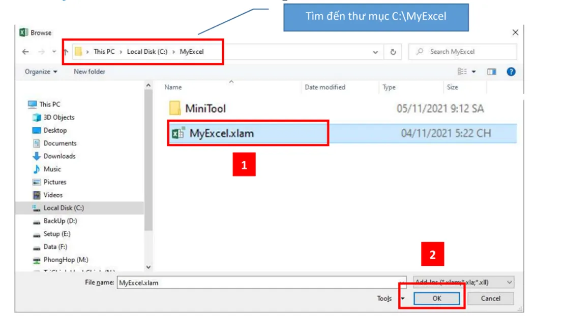 Hình ảnh minh họa việc chọn tệp MyExcel.xlam trong thư mục đã sao chép ở ổ C: