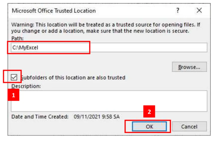 Hình ảnh minh họa việc tích chọn vào ô Subfolders of this location are also trusted để đảm bảo tiện ích hoạt động ổn định