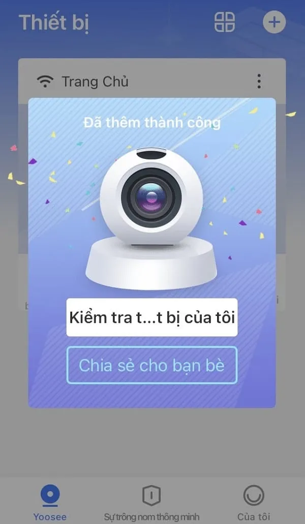Hình ảnh thông báo “Đã thêm thành công” sau khi hoàn tất cách cài đặt camera 2 râu