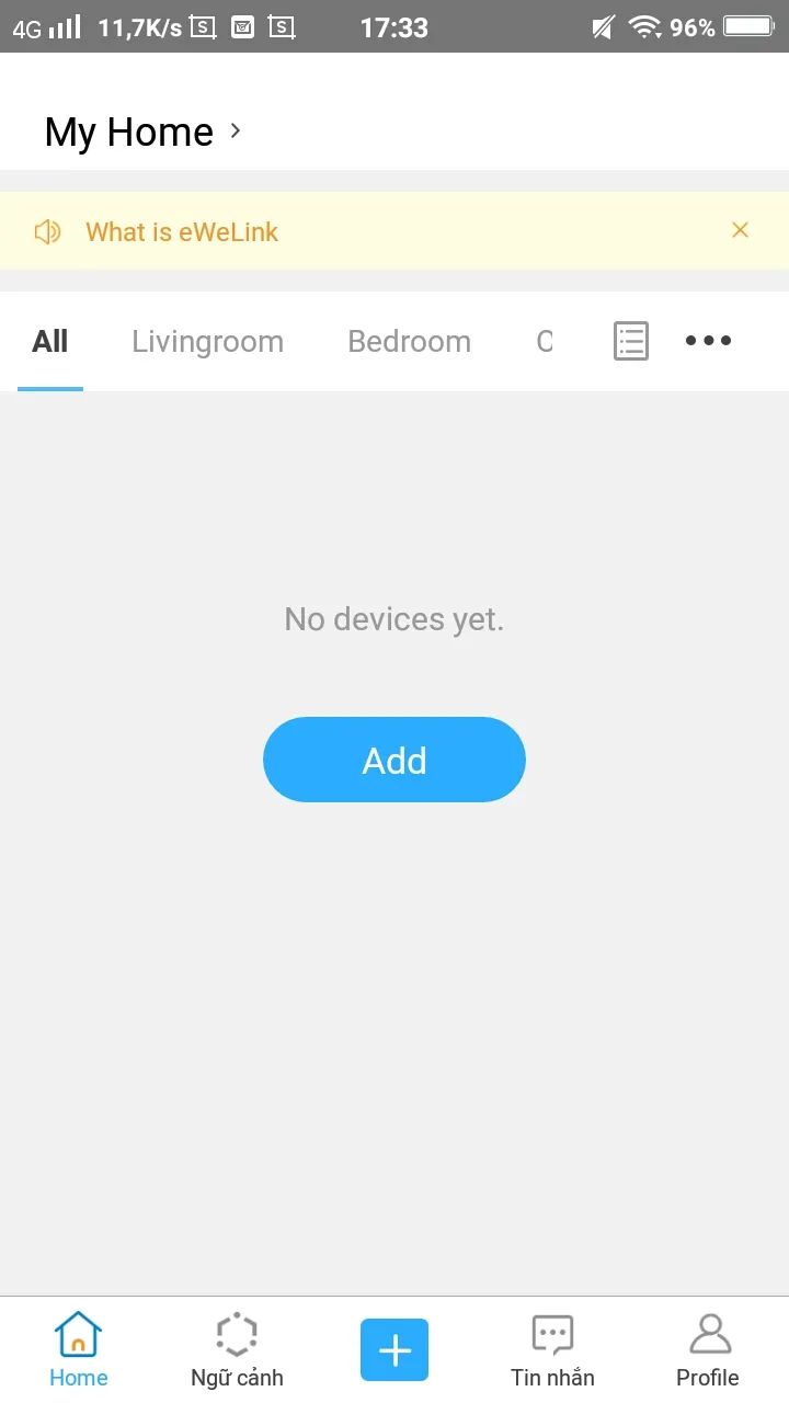 Hoàn tất đăng ký và giao diện chính của ứng dụng eWeLink