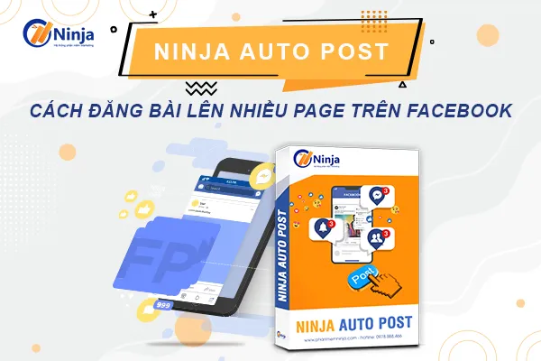Cách Đăng Bài Lên Nhiều Page Trên Facebook Hiệu Quả và Tối Ưu Hóa Thời Gian Cho SME