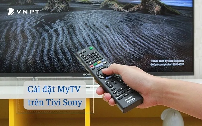 Cách Cài Đặt MyTV Chi Tiết 2025: Hướng Dẫn Toàn Diện Cho Mọi Smart TV