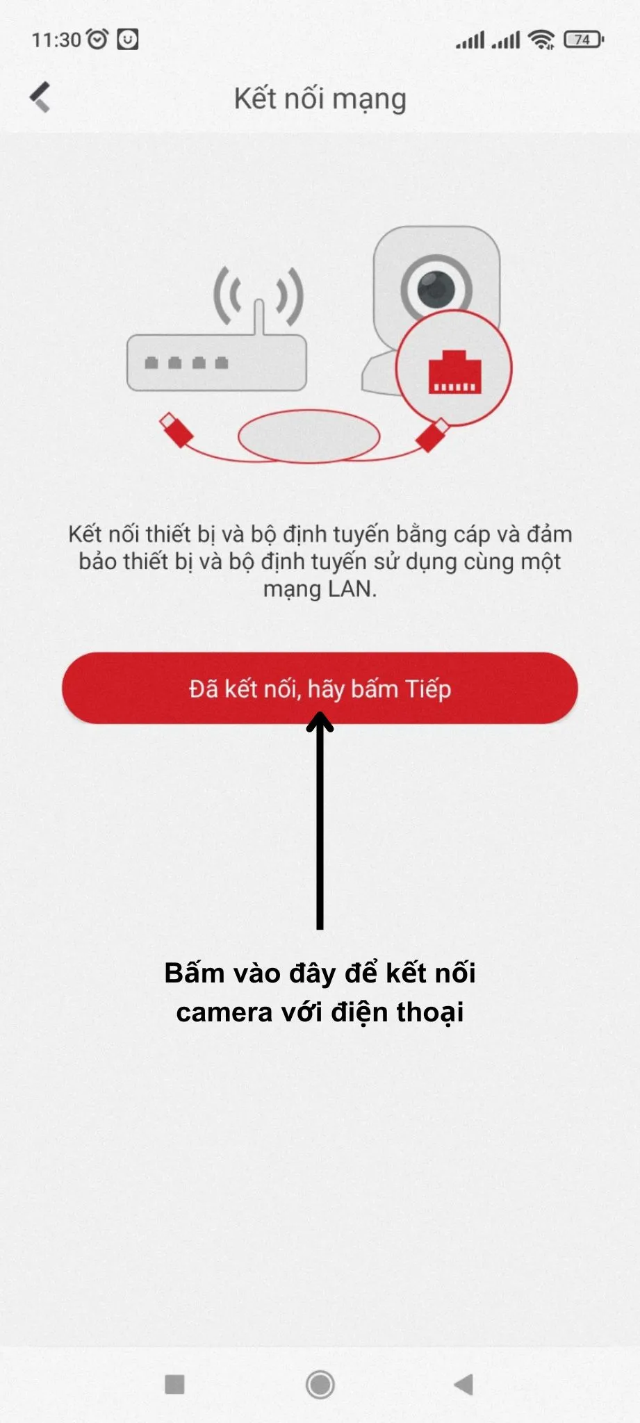 Hướng dẫn kết nối thiết bị camera và điện thoại trong cùng mạng LAN