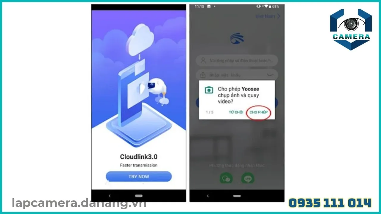 Khởi động và cấp phép quyền truy cập cần thiết cho ứng dụng Yoosee