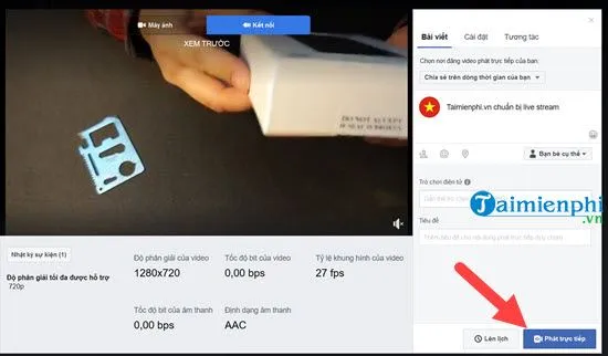 Kiểm tra luồng trên Facebook và nhấn Phát trực tiếp