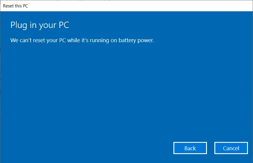 Kiểm tra và đảm bảo sạc AC đã được kết nối trước khi Reset
