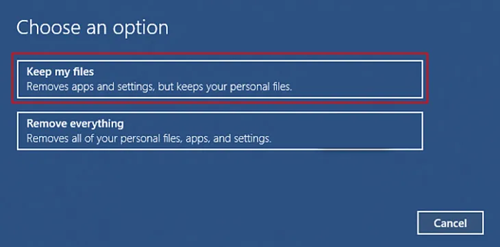 Lựa chọn 'Keep my files' khi reset máy tính, một bước trong cách cài đặt win