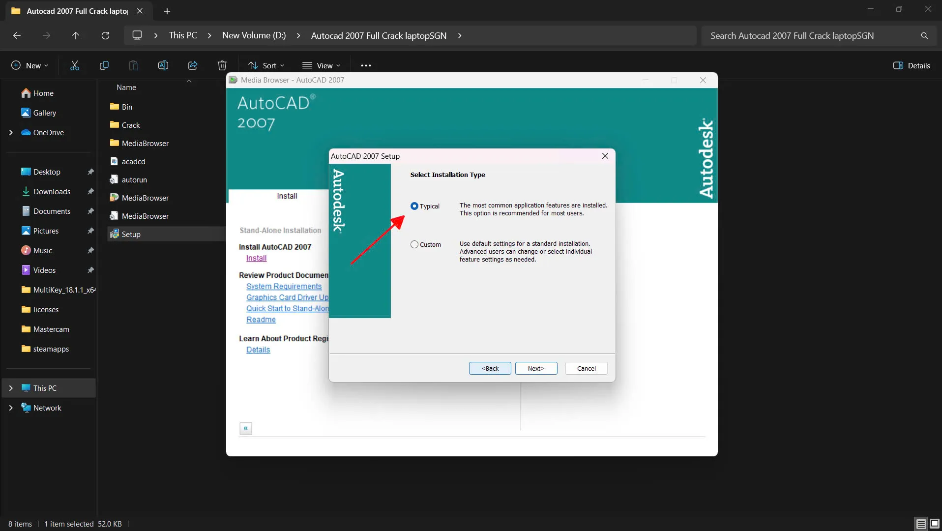 Lựa chọn kiểu cài đặt Typical để có đủ các thành phần mặc định và nhấn Next
