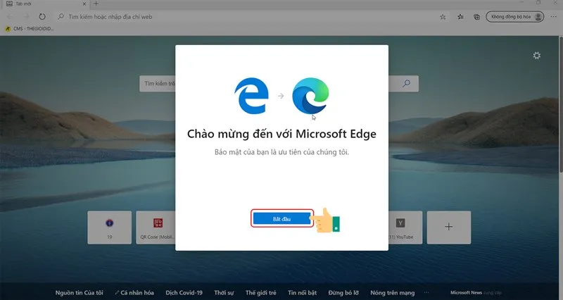 Màn hình chào mừng của Microsoft Edge sau khi cài đặt