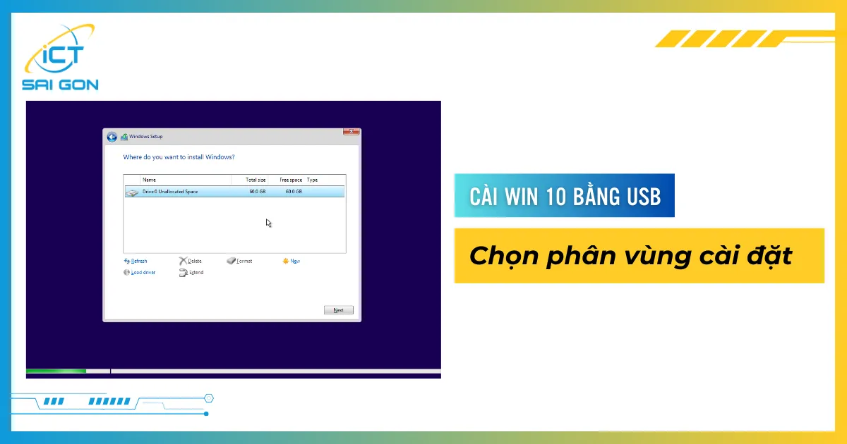 Màn hình chọn đúng phân vùng ổ đĩa để cài Win