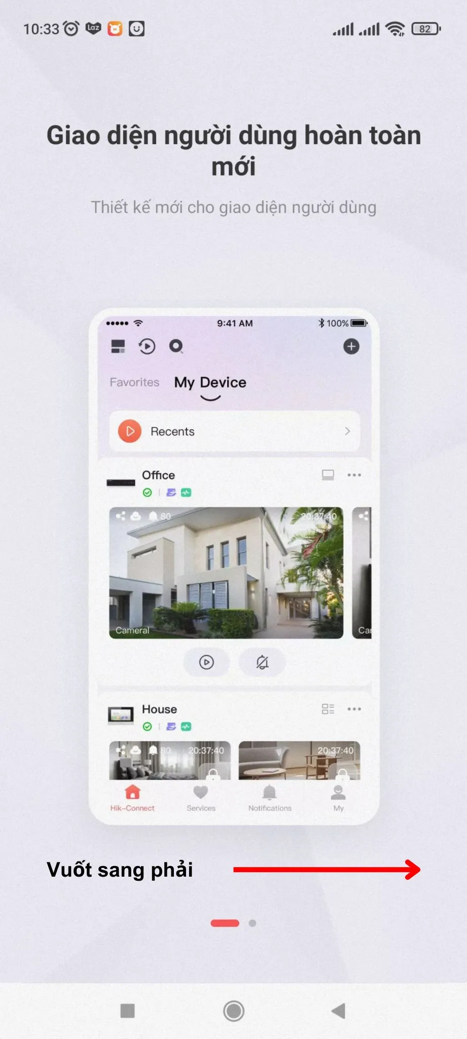 Màn hình giới thiệu ban đầu và cách cấu hình cơ bản ứng dụng Hik-Connect
