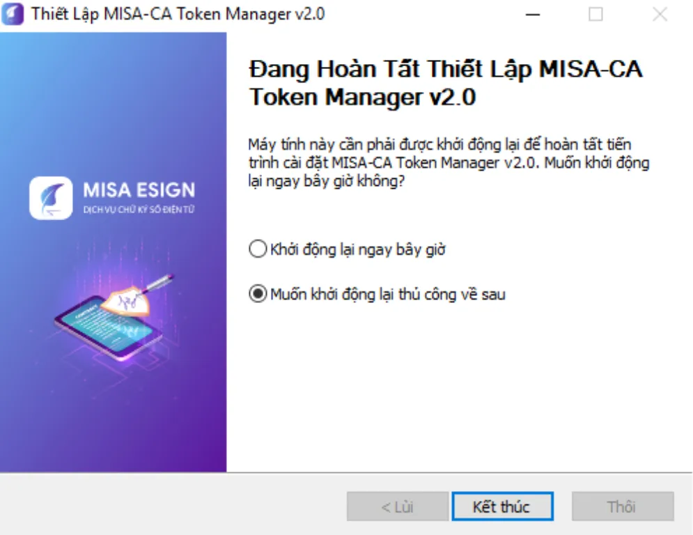Màn hình nhấn Kết thúc để hoàn thành quá trình cài đặt phần mềm chữ ký số