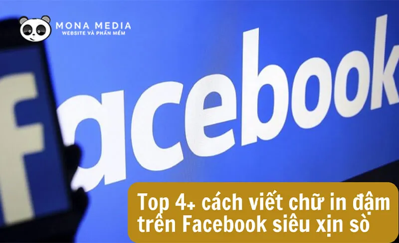 Minh họa về các cách viết in đậm chữ trên Facebook phổ biến và hiệu quả