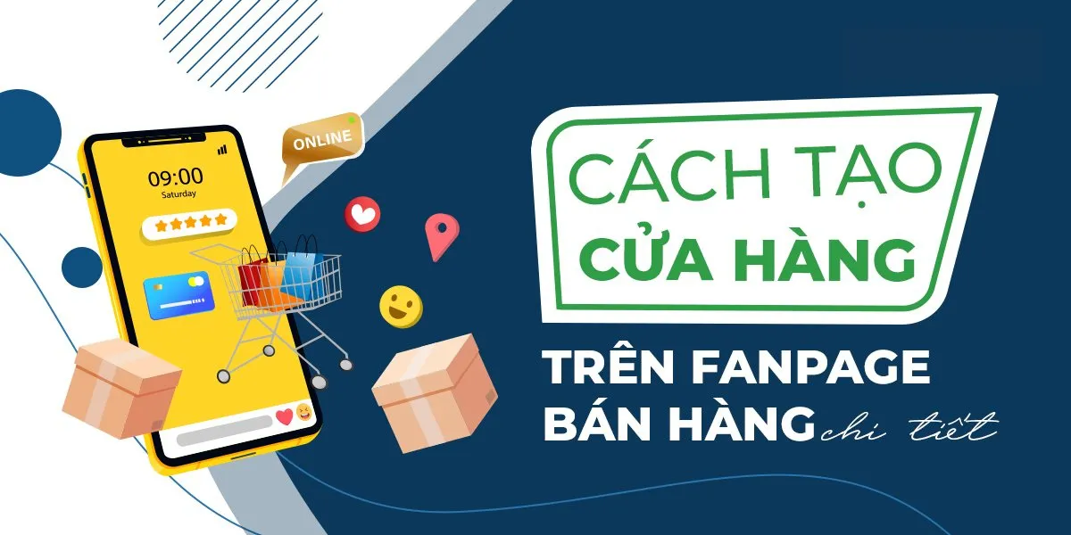 cách lập shop trên facebook Toàn diện: Từ A đến Z cho Doanh nghiệp SME