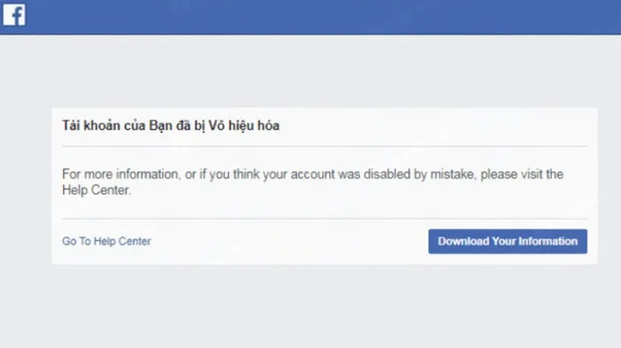 Nếu tài khoản của bạn bị vô hiệu hóa bạn cần thực hiện theo các bước mà facebook hướng dẫn