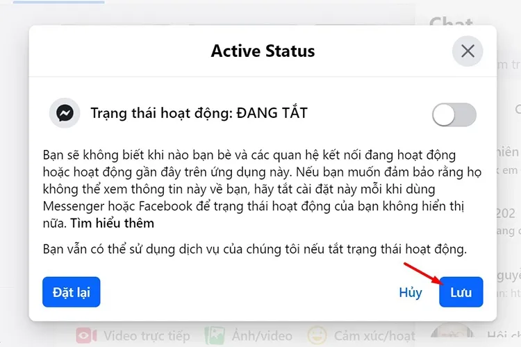 Nhấn Lưu để hoàn tất cách tắt online trên facebook trên máy tính