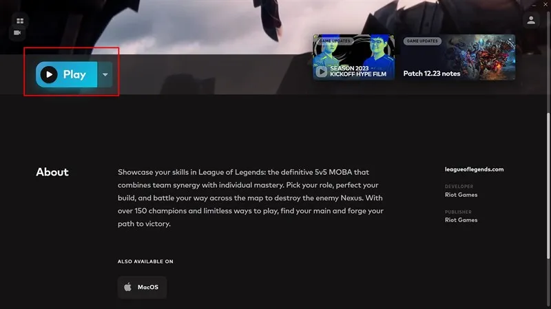 Nhấn nút "Play" để khởi động Liên Minh Huyền Thoại sau khi tải xong