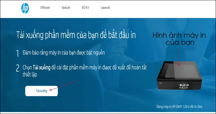Nhấn Tải xuống để bắt đầu quy trình cài đặt driver máy in HP