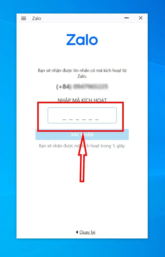 Nhập chính xác Mã kích hoạt (OTP) được gửi đến số điện thoại đăng ký Zalo
