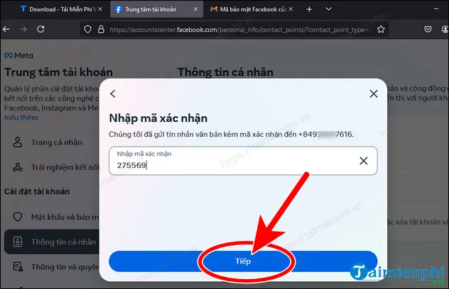 Nhập mã OTP được gửi qua SMS vào ô trống và chọn Tiếp