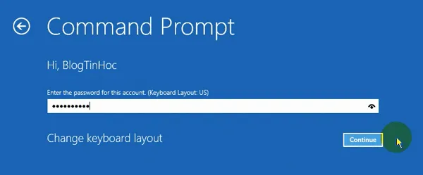 Nhập mật khẩu tài khoản nếu có, hoặc để trống để tiếp tục