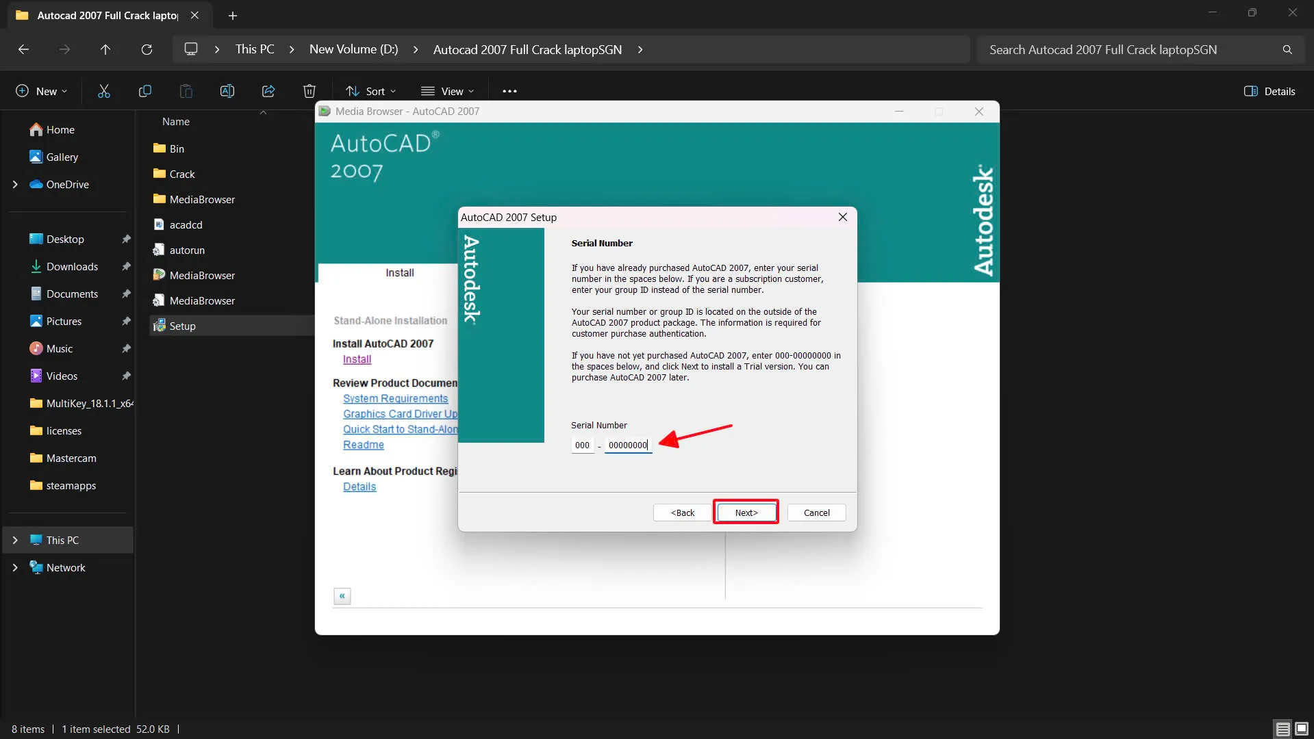 Nhập Serial Number 000-00000000 hoặc 191-34567213 vào ô yêu cầu