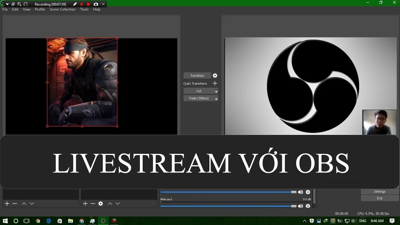 OBS Studio - Phần mềm quay video và live stream hiệu suất cao