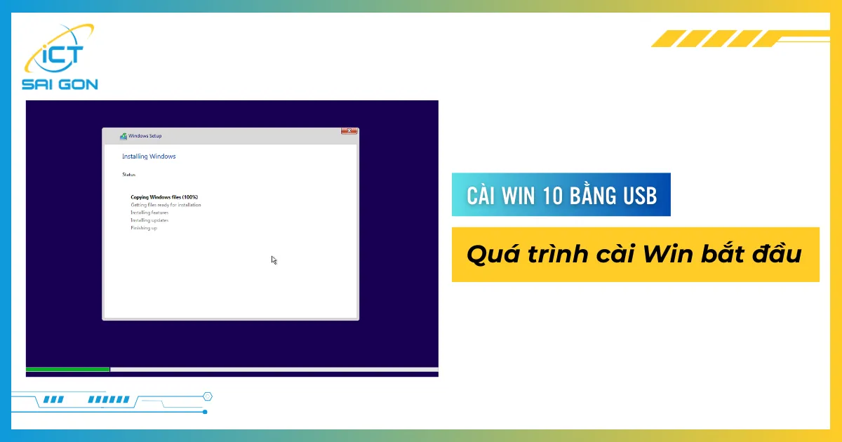 Quá trình cài đặt Win 10 bằng USB boot đang diễn ra