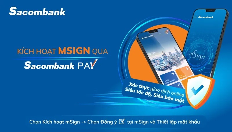 Hướng Dẫn Toàn Diện Cách Cài Đặt mSign Sacombank Nhanh Chóng và An Toàn Tuyệt Đối