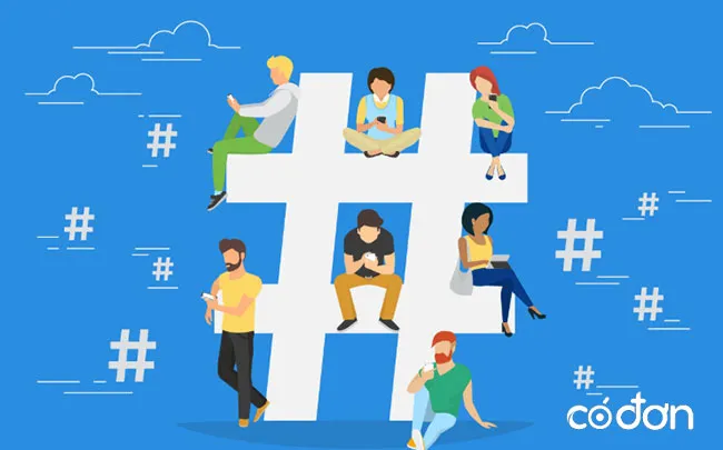 Tận dụng sức mạnh của hashtag và chiến dịch thương hiệu để tăng hiệu quả Fanpage