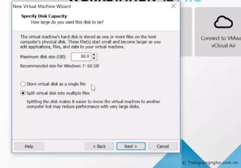 Thiết lập dung lượng ổ đĩa ảo và chọn chế độ chia tệp cho Windows 7