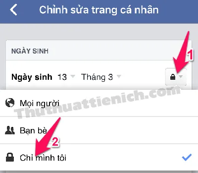 Thiết lập quyền riêng tư Chỉ mình tôi cho ngày sinh trên ứng dụng di động để hoàn tất cách tắt ngày sinh trên Facebook