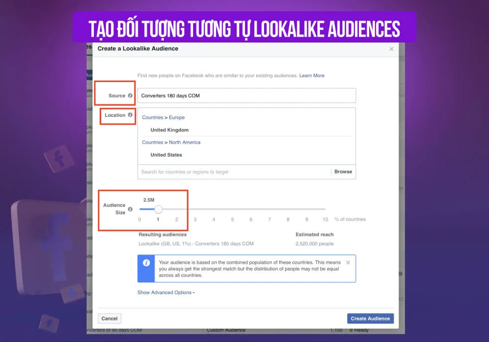 Thực hiện cách tạo đối tượng tương tự (Lookalike Audience) sau khi sử dụng Facebook Audience Insight