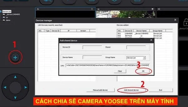 Thực hiện việc thêm thiết bị chia sẻ camera Yoosee bằng cách dán link share