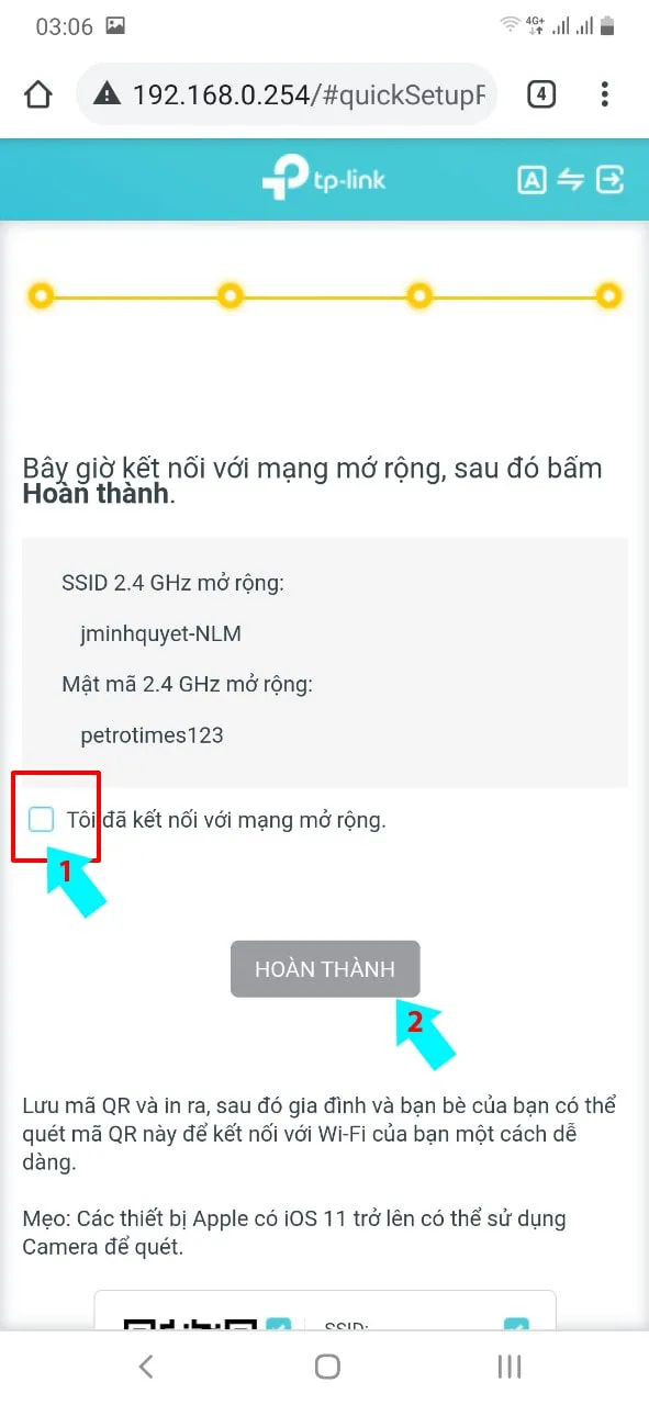 Tích chọn "Tôi đã kết nối với mạng mở rộng" và HOÀN THÀNH