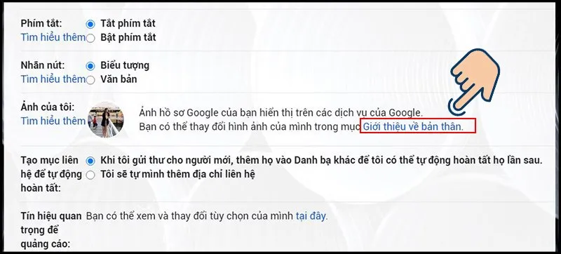 Tìm mục Ảnh của tôi và nhấp vào Giới thiệu về bản thân để quản lý hồ sơ và thực hiện cách cài ảnh đại diện cho gmail