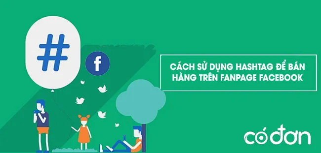 cách sử dụng fanpage trên facebook hiệu quả: Chiến lược toàn diện cho SME 2025