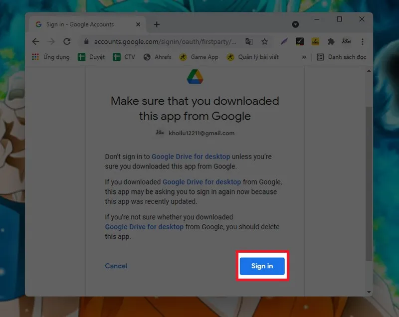 Xác nhận Sign in để hoàn tất đăng nhập sau khi cài Google Drive cho máy tính