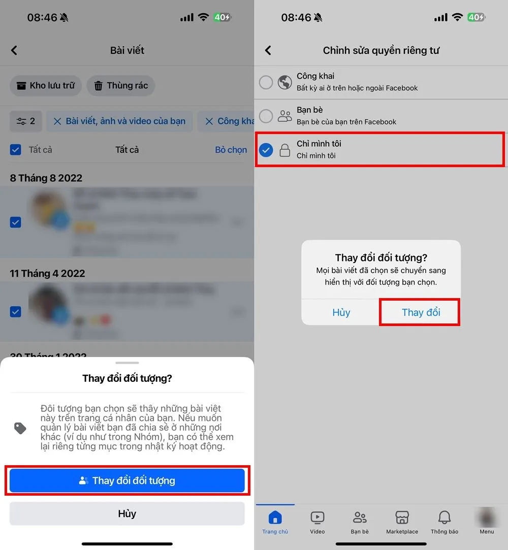 Xác nhận thay đổi đối tượng thành Chỉ mình tôi để ẩn bài viết công khai