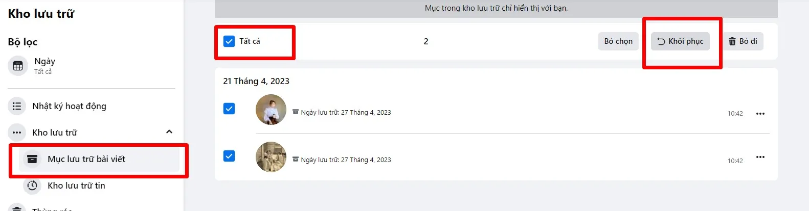 Bước 2: Nhấn vào mục Kho Lưu trữ, chọn mục Lưu trữ bài viết, chọn bài viết và chọn Khôi phục