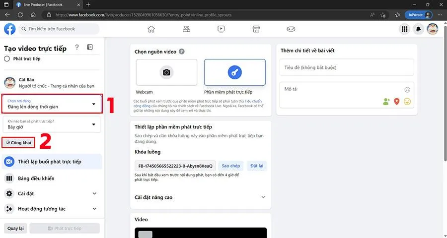 Chọn Đối tượng và nơi đăng video Phát trực tiếp