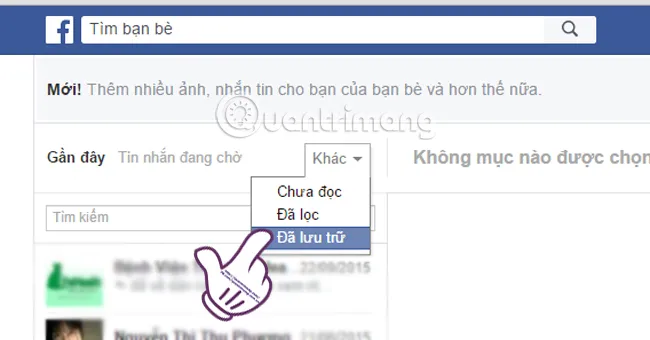 Chọn mục Đã lưu trữ để khôi phục tin nhắn trên Facebook