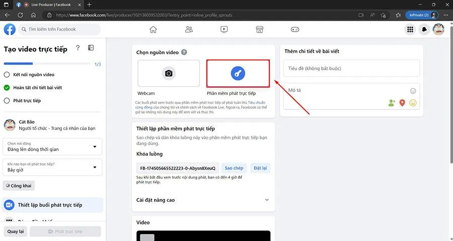 Chọn Phần mềm phát trực tiếp làm nguồn video trên Live Producer