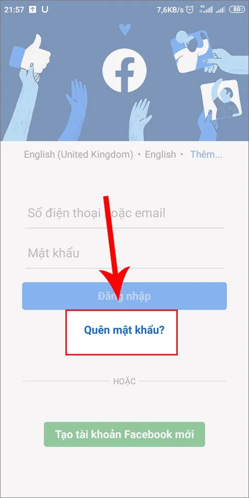 Chọn Quên mật khẩu để bắt đầu quy trình khôi phục mật khẩu Facebook