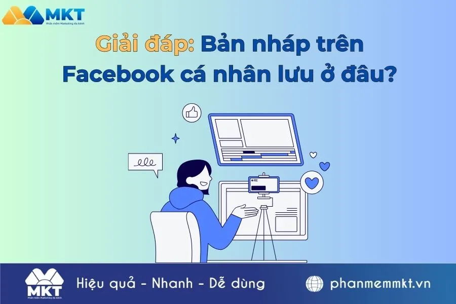 Cách Xem Bản Nháp Trên Facebook: Hướng Dẫn Toàn Diện 2025 Cho Cá Nhân và Doanh Nghiệp