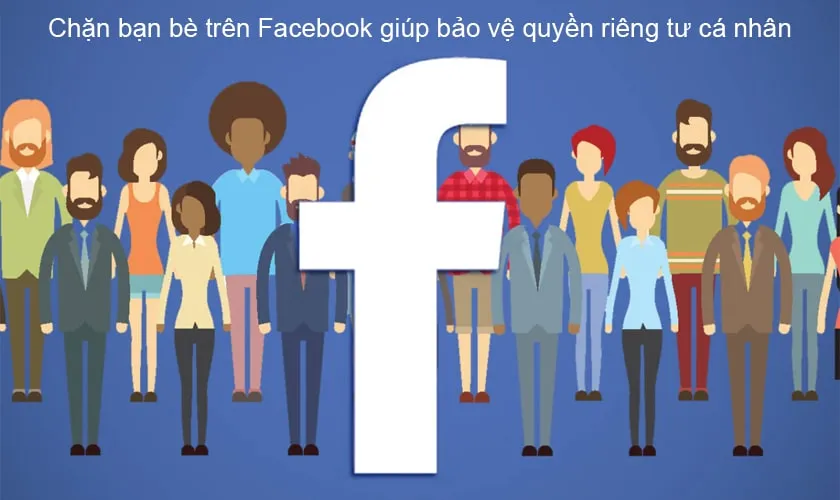 Hình ảnh minh họa định nghĩa chặn bạn bè trên Facebook