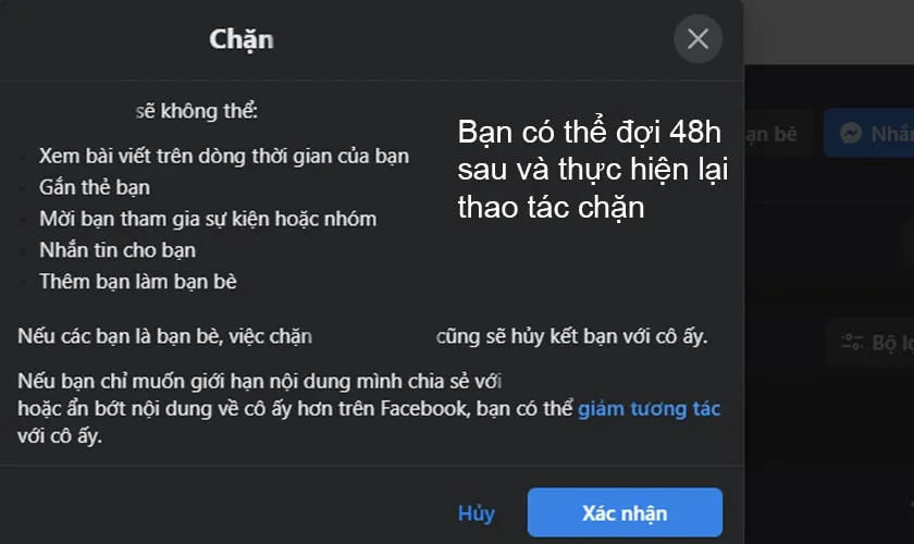 Hình ảnh mô tả việc phải chờ 48 giờ để chặn lại người dùng vừa được gỡ chặn