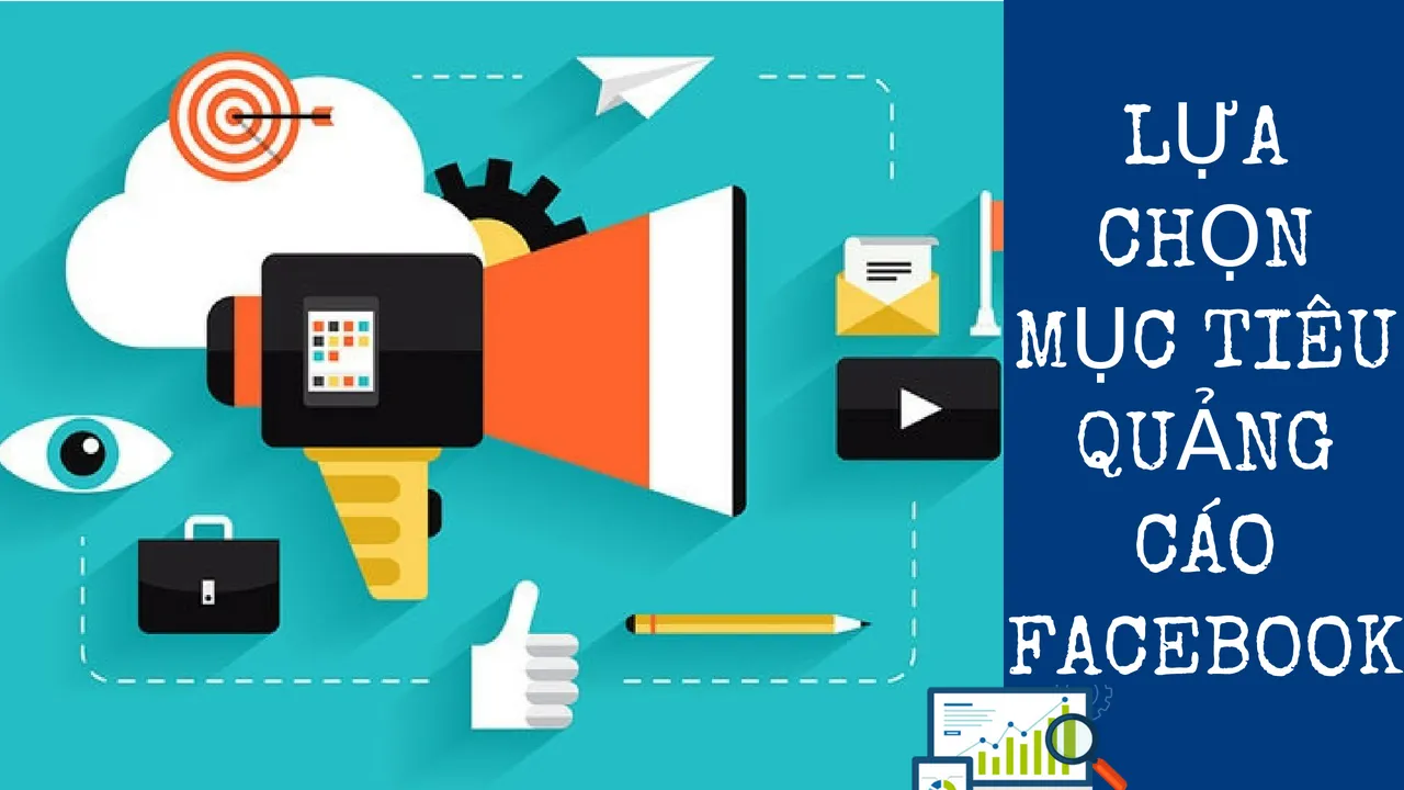 cách chọn mục tiêu quảng cáo facebook - Hướng Dẫn Toàn Diện Theo Phễu Marketing và E-E-A-T