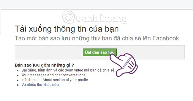 Nhấn Bắt đầu sao lưu để tạo yêu cầu tải dữ liệu Facebook